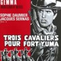 3_cavaliers_pour_fort_yuma