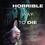 A_Horrible_way_to_die